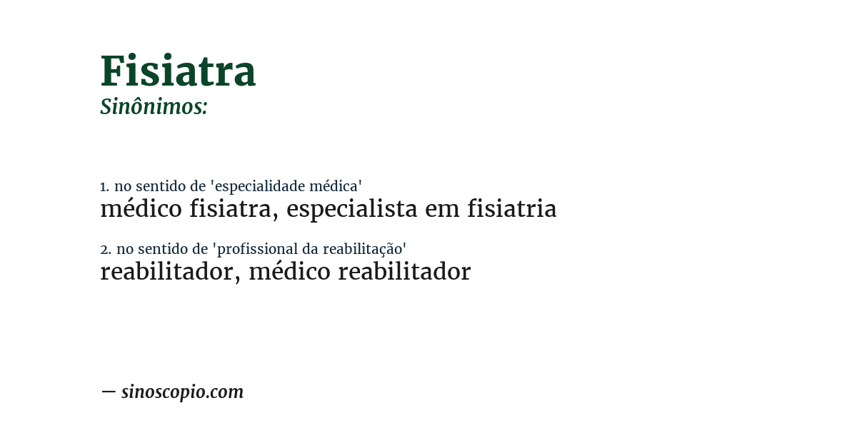 Sinônimo de fisiatra