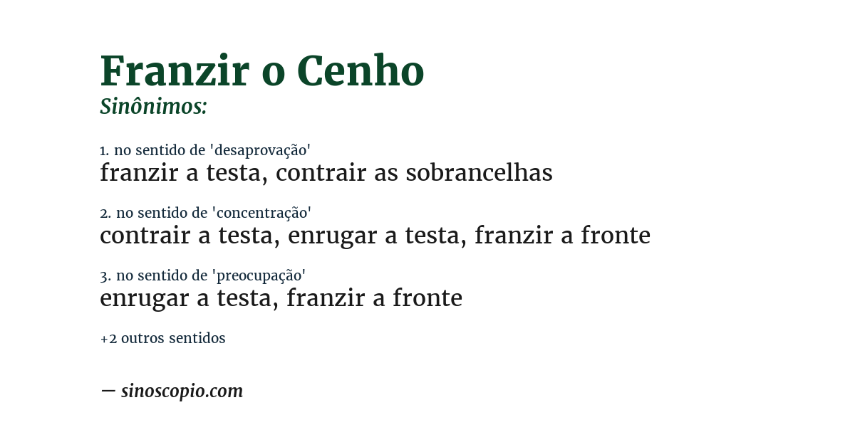 Sinônimo de franzir o cenho