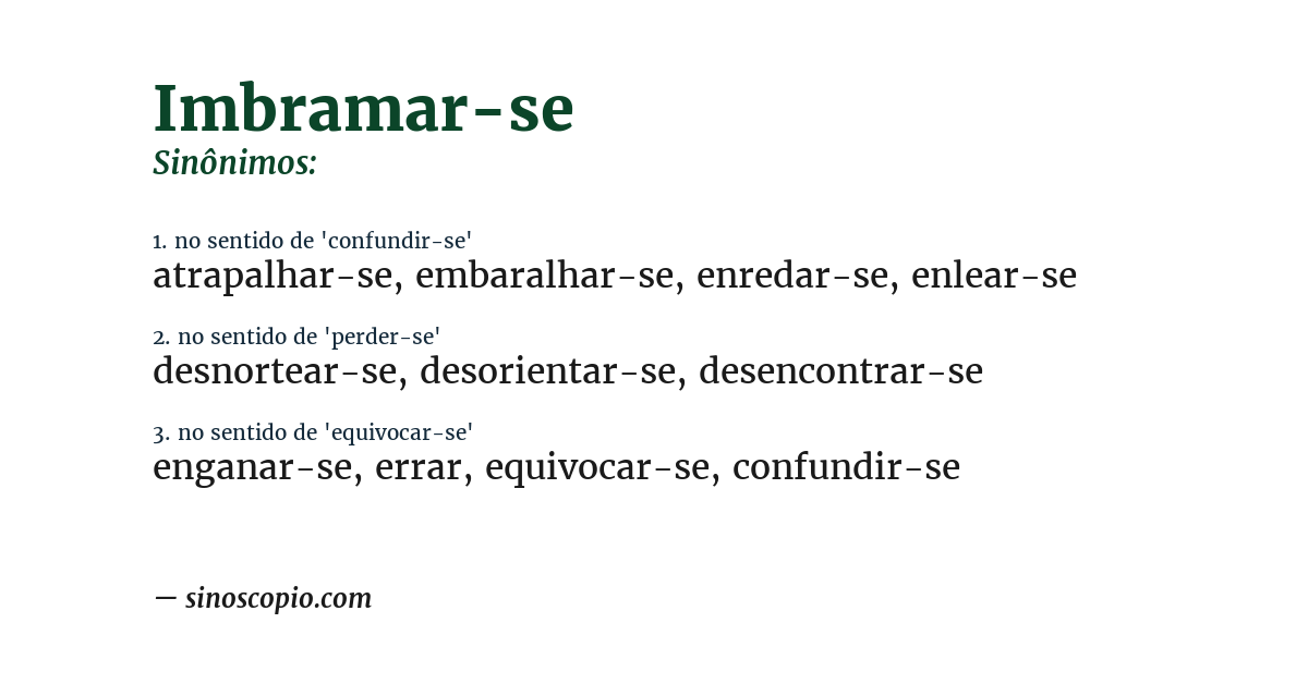 Sinônimo de imbramar-se