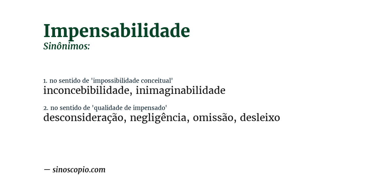 Sinônimo de impensabilidade