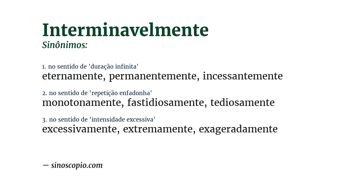 Sinônimo de interminavelmente
