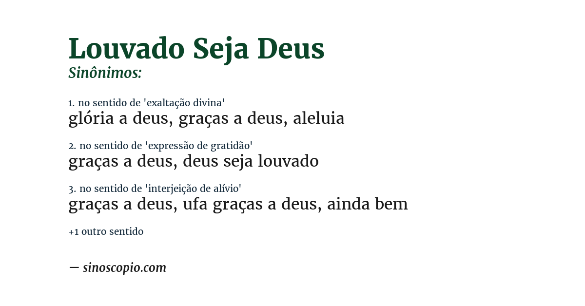 Sinônimo de louvado seja deus