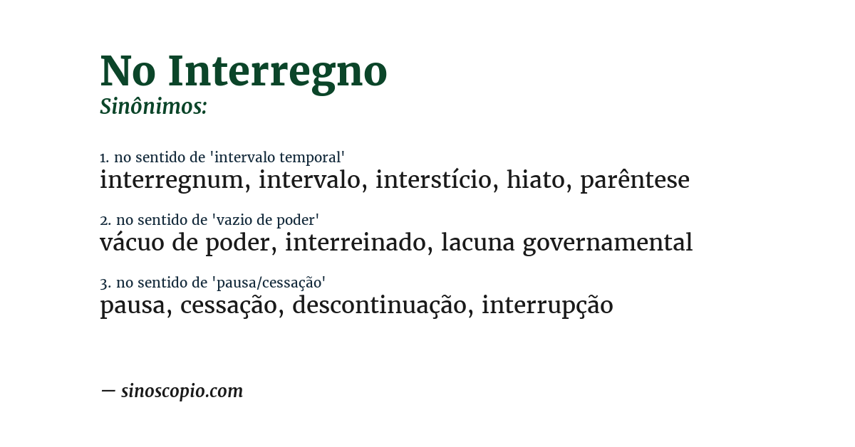 Sinônimo de no interregno