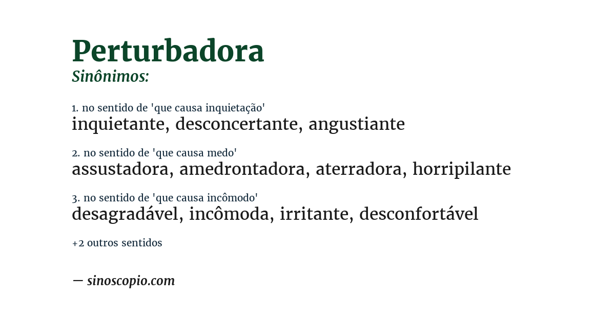 Sinônimo de perturbadora