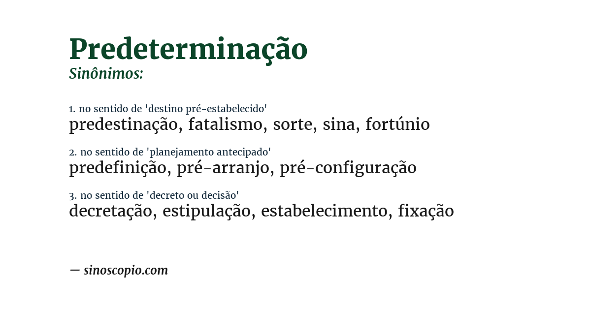 Sinônimo de predeterminação