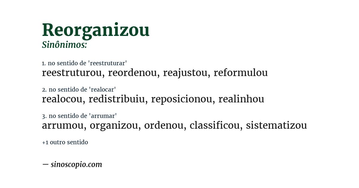 Sinônimo de reorganizou