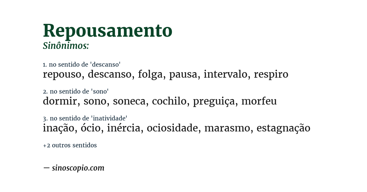 Sinônimo de repousamento