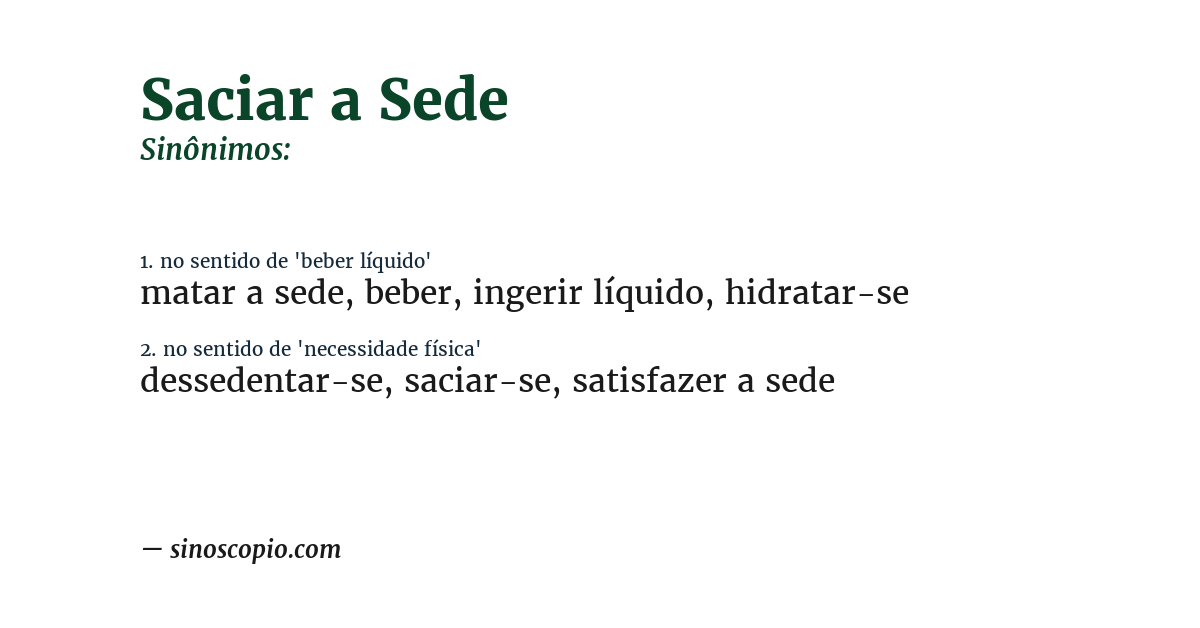 Sinônimo de saciar a sede