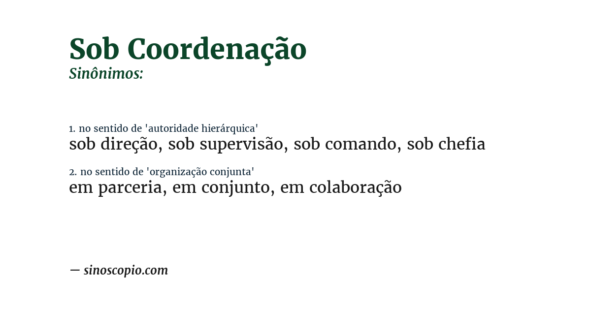 Sinônimo de sob coordenação