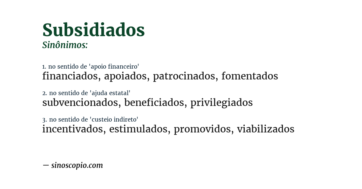 Sinônimo de subsidiados
