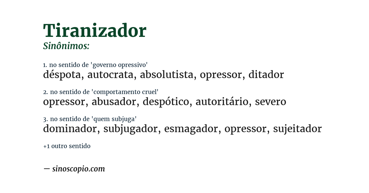 Sinônimo de tiranizador