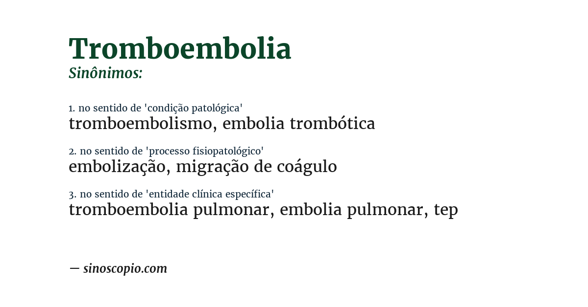 Sinônimo de tromboembolia