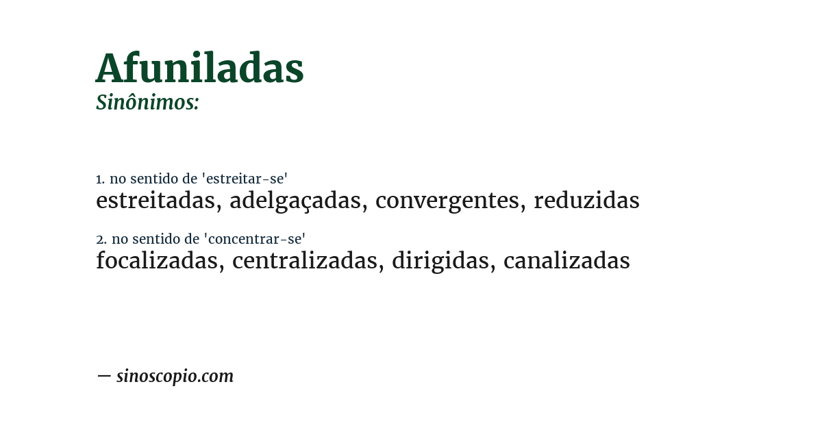 Sinônimo de afuniladas