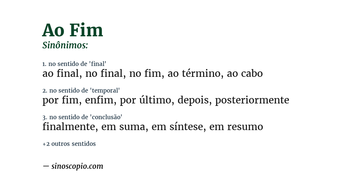 Sinônimo de ao fim