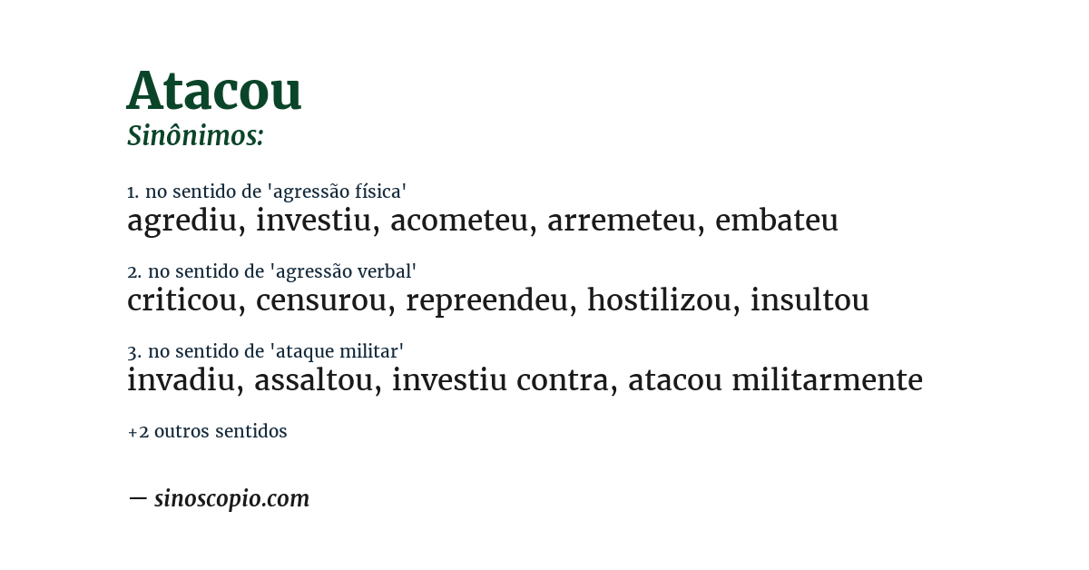 Sinônimo de atacou