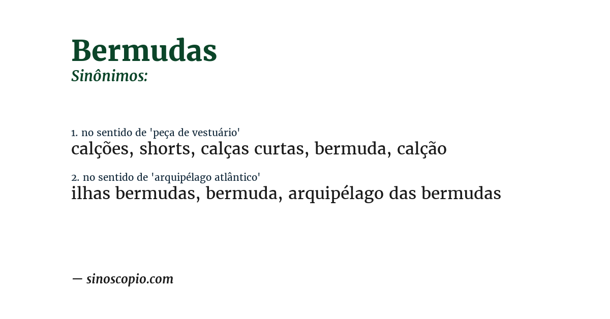 Sinônimo de bermudas