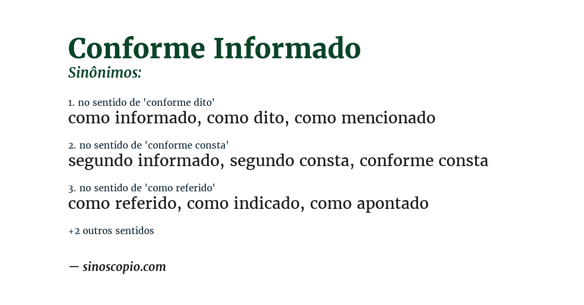 Sinônimo de conforme informado