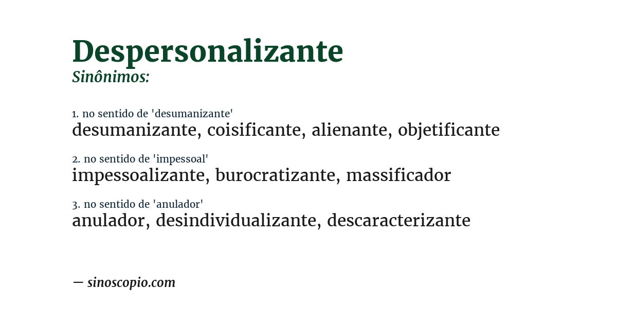 Sinônimo de despersonalizante