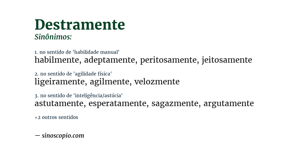 Sinônimo de destramente