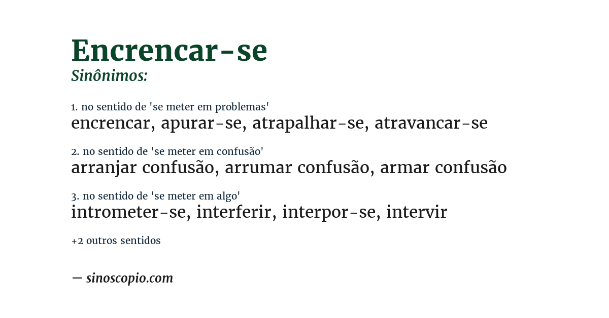 Sinônimo de encrencar-se