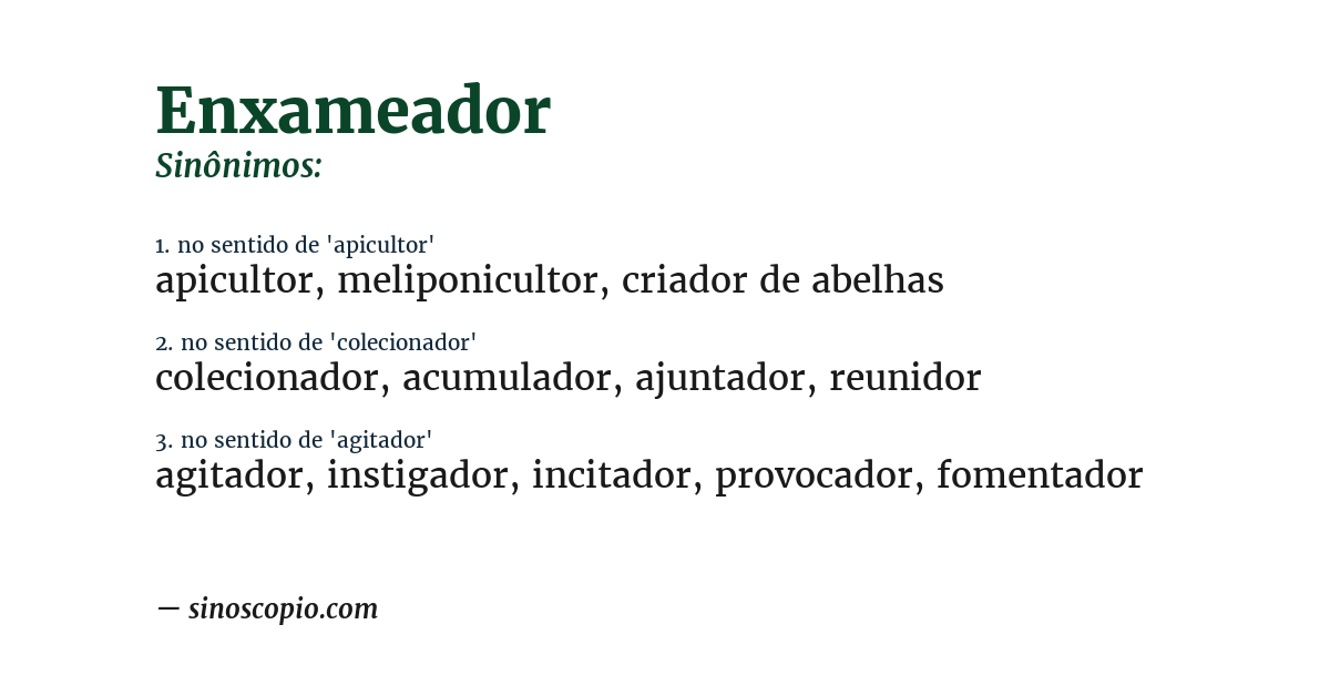 Sinônimo de enxameador