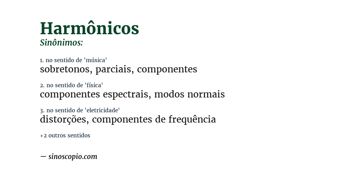 Sinônimo de harmônicos
