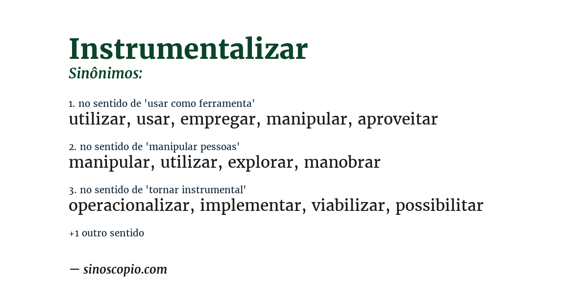 Sinônimo de instrumentalizar