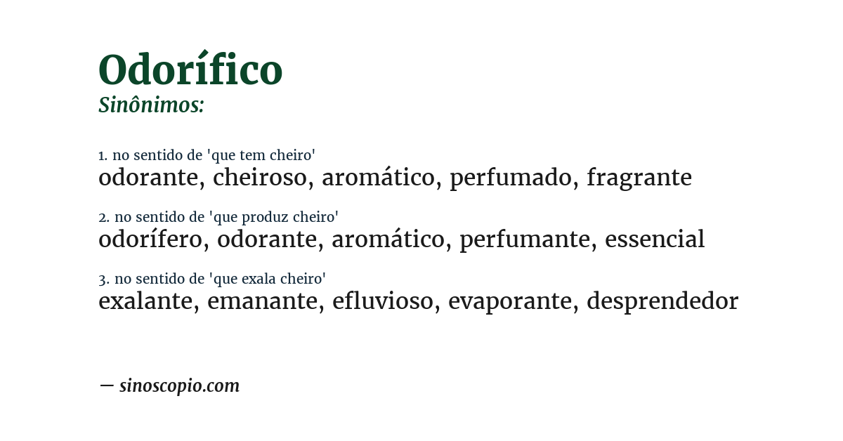 Sinônimo de odorífico