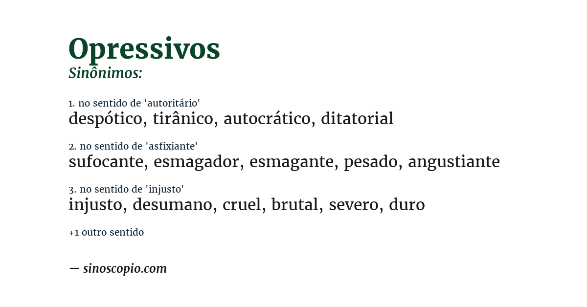 Sinônimo de opressivos