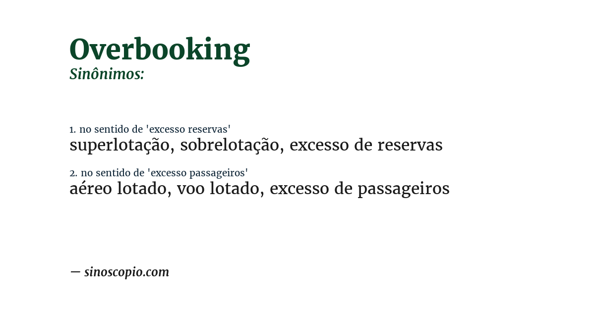 Sinônimo de overbooking