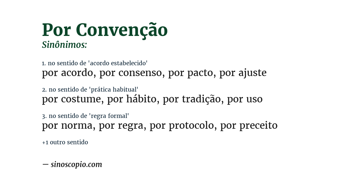 Sinônimo de por convenção