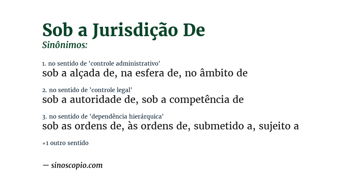 Sinônimo de sob a jurisdição de