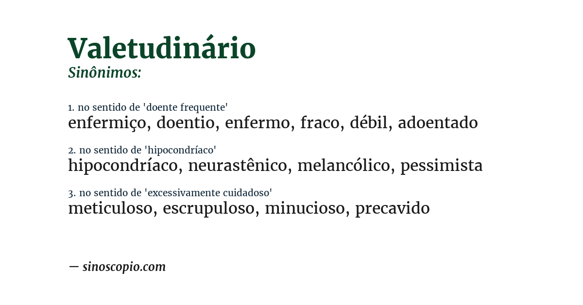 Sinônimo de valetudinário