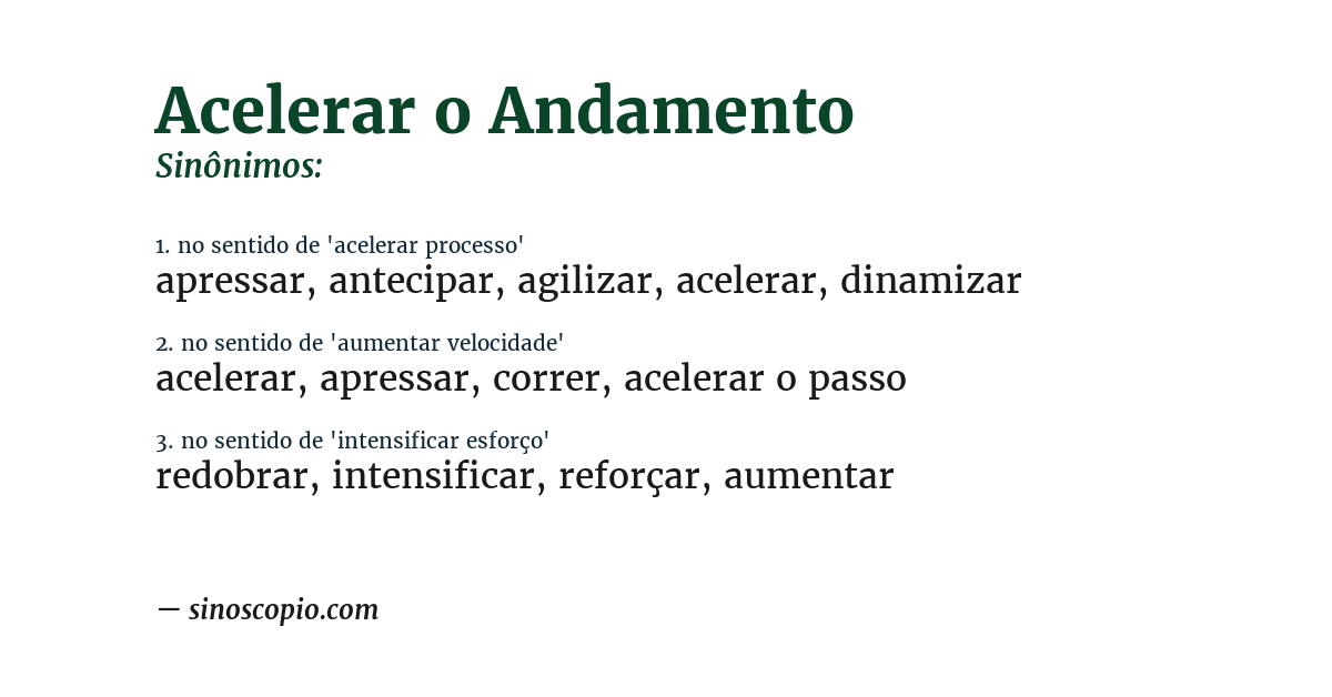 Sinônimo de acelerar o andamento