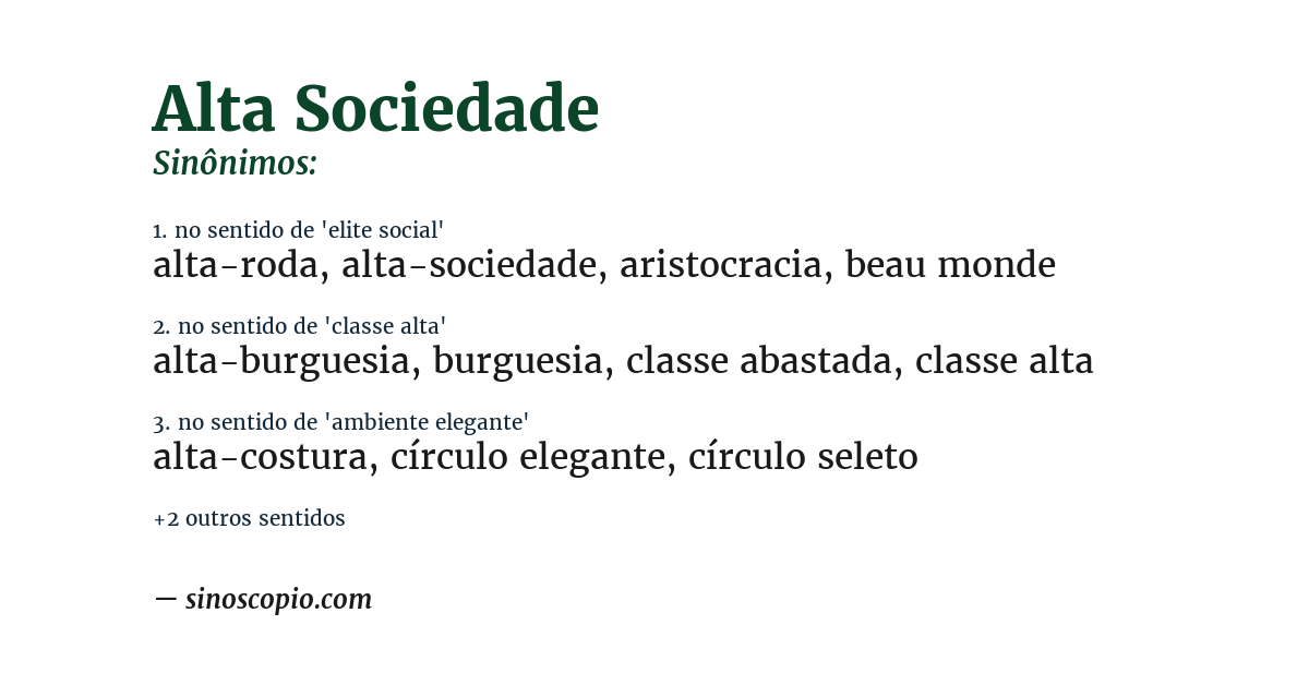 Sinônimo de alta sociedade