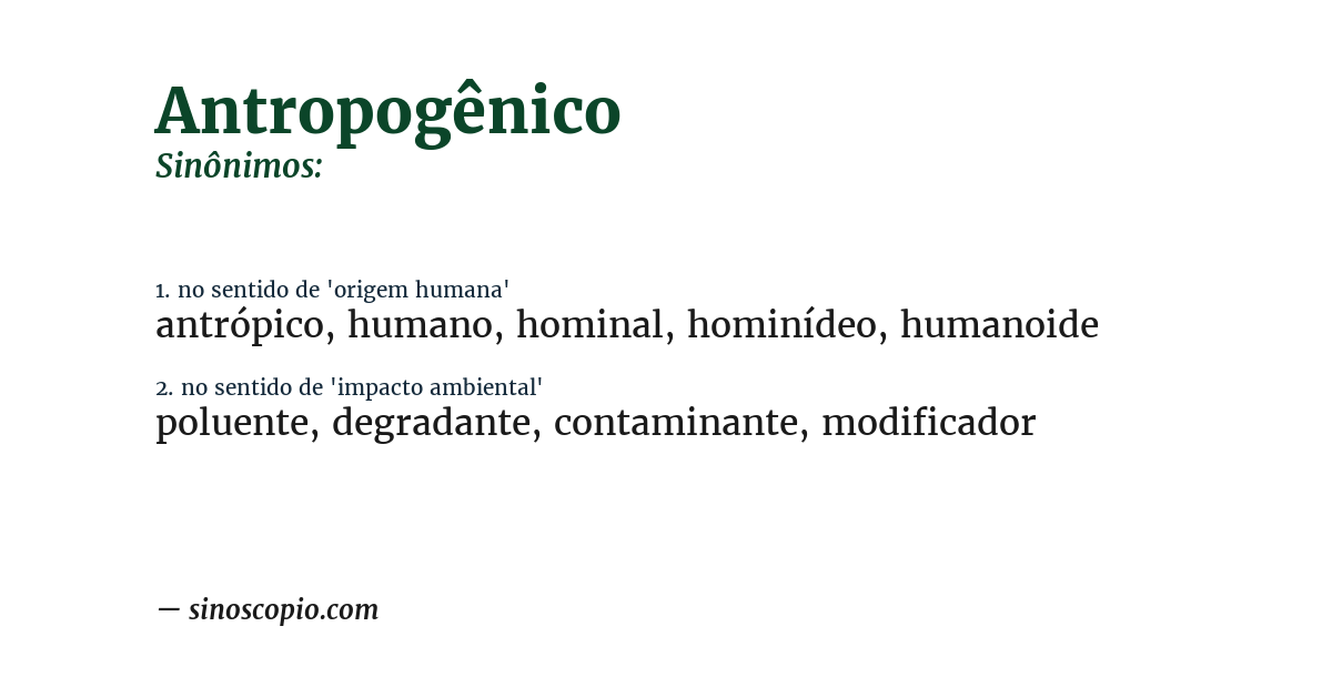 Sinônimo de antropogênico