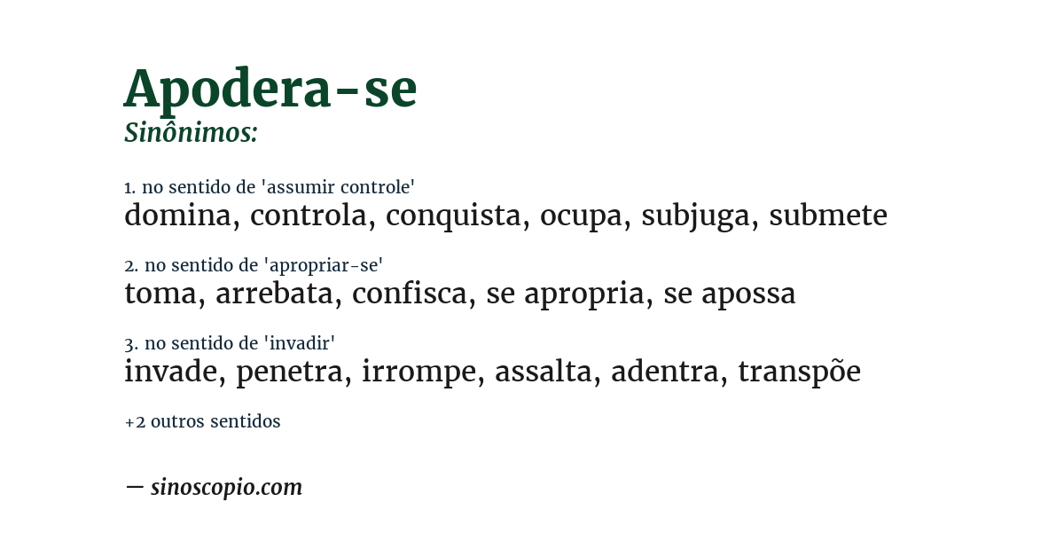 Sinônimo de apodera-se
