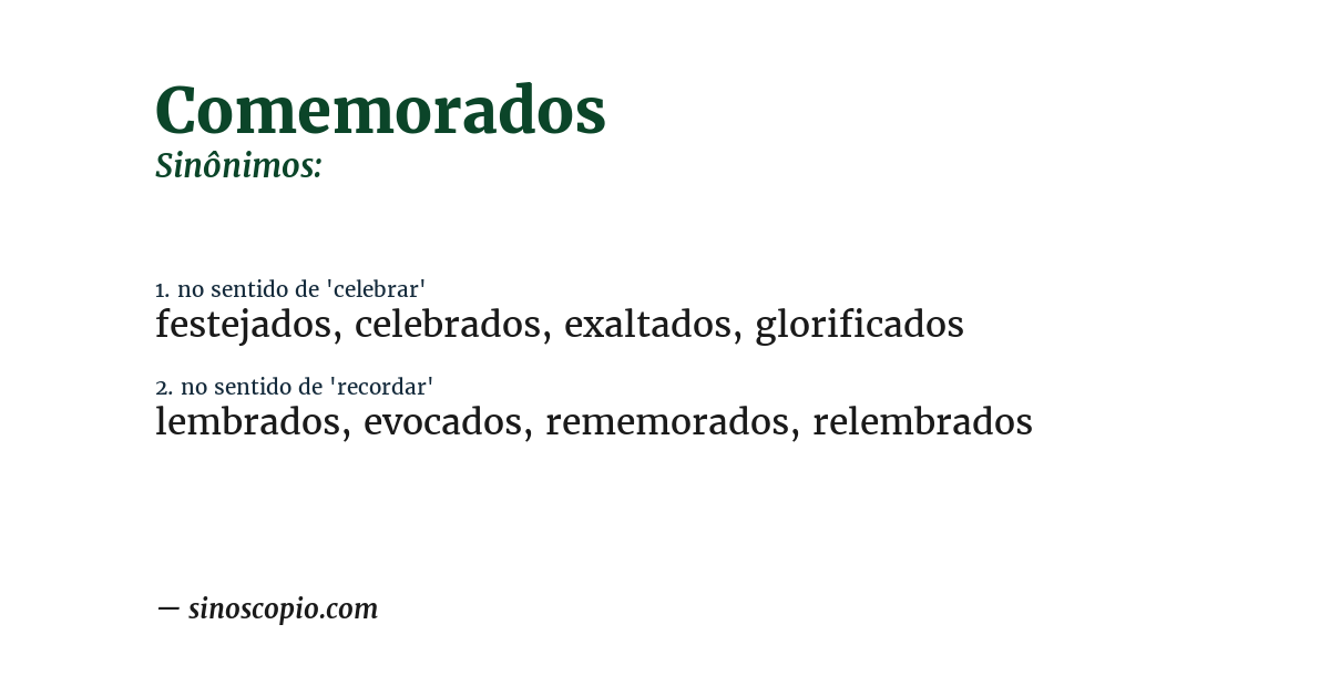 Sinônimo de comemorados