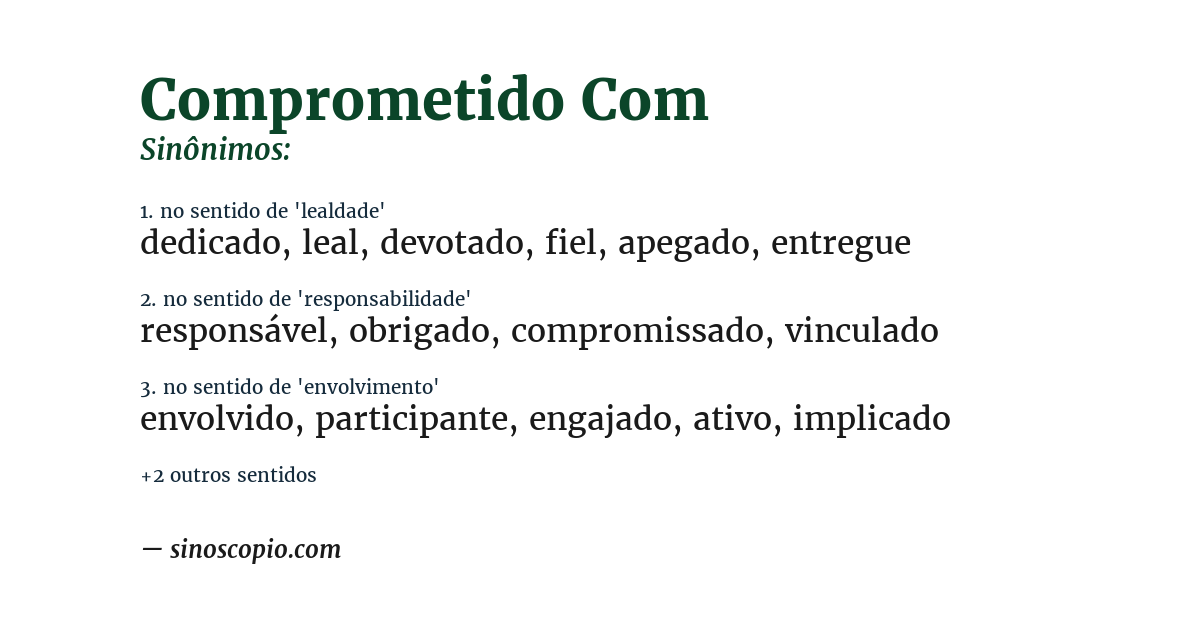 Sinônimo de comprometido com