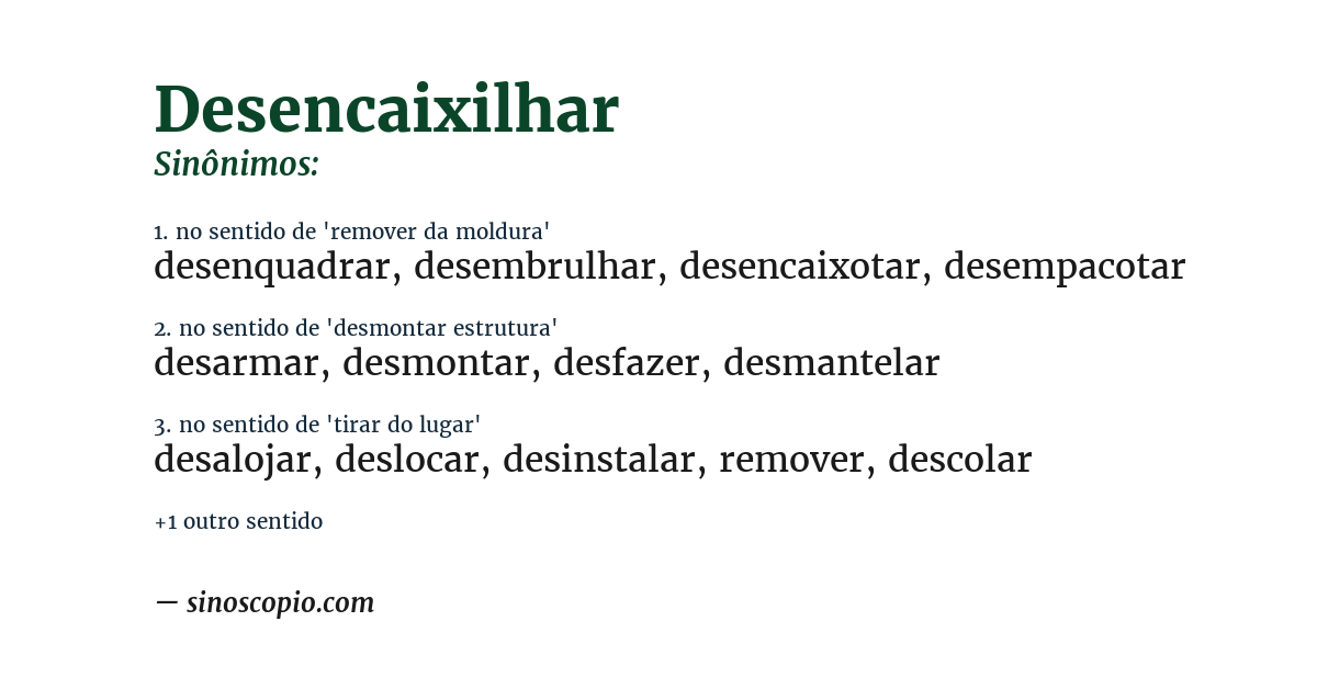 Sinônimo de desencaixilhar