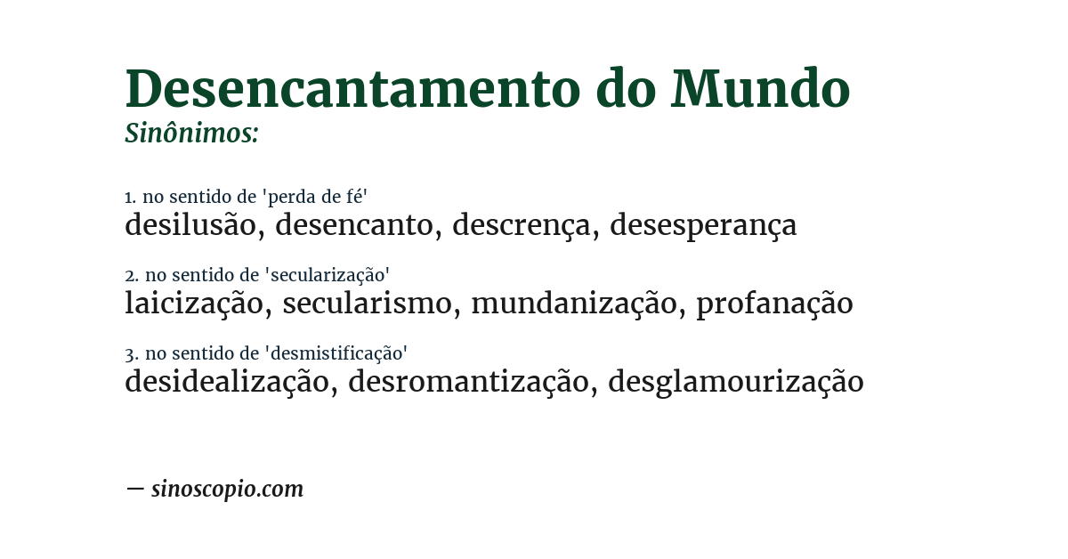 Sinônimo de desencantamento do mundo