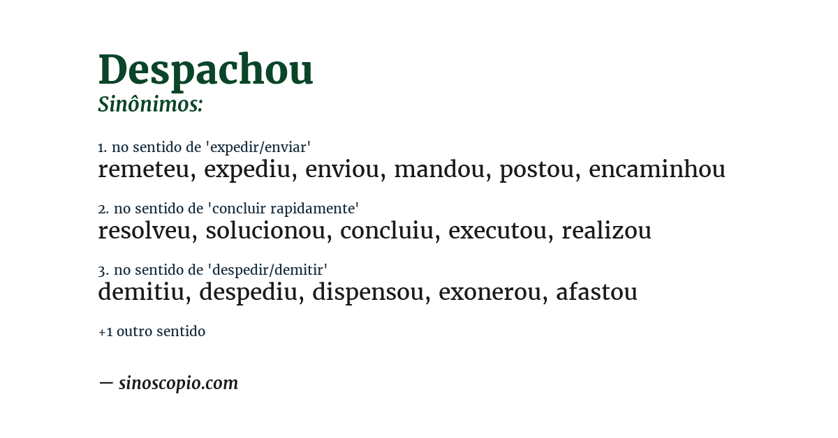 Sinônimo de despachou