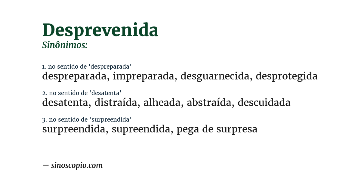 Sinônimo de desprevenida