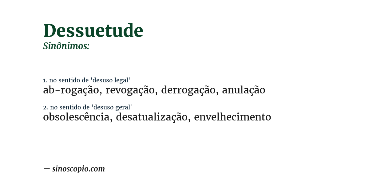 Sinônimo de dessuetude