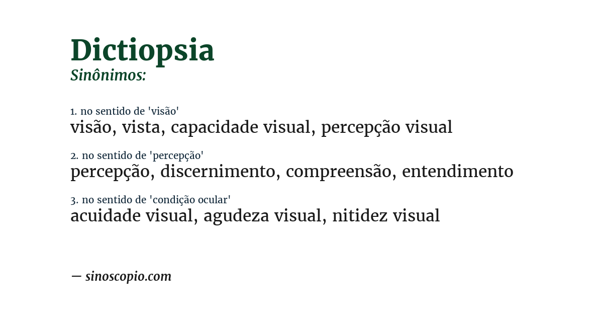 Sinônimo de dictiopsia