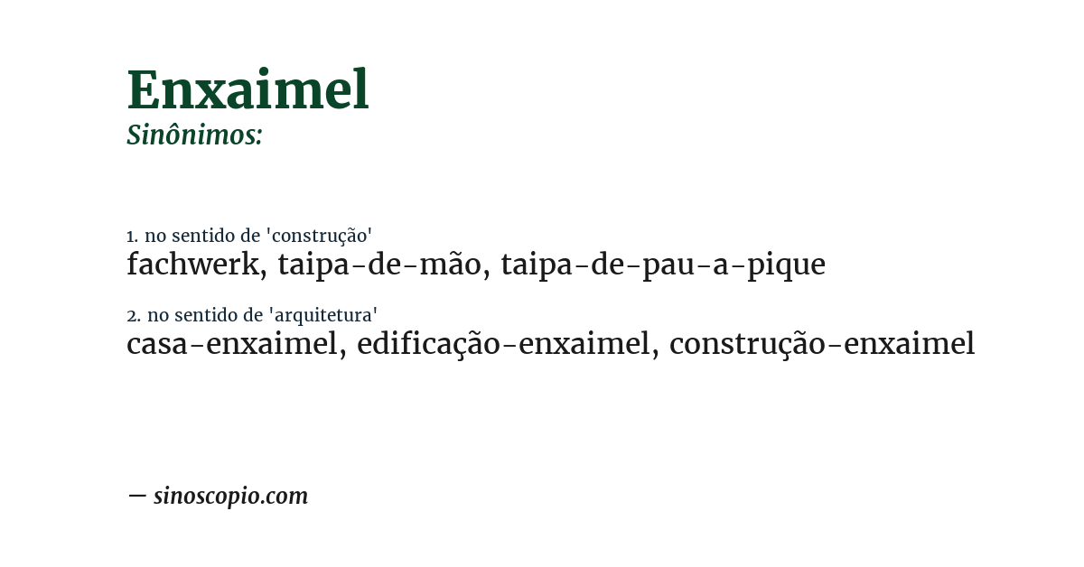 Sinônimo de enxaimel