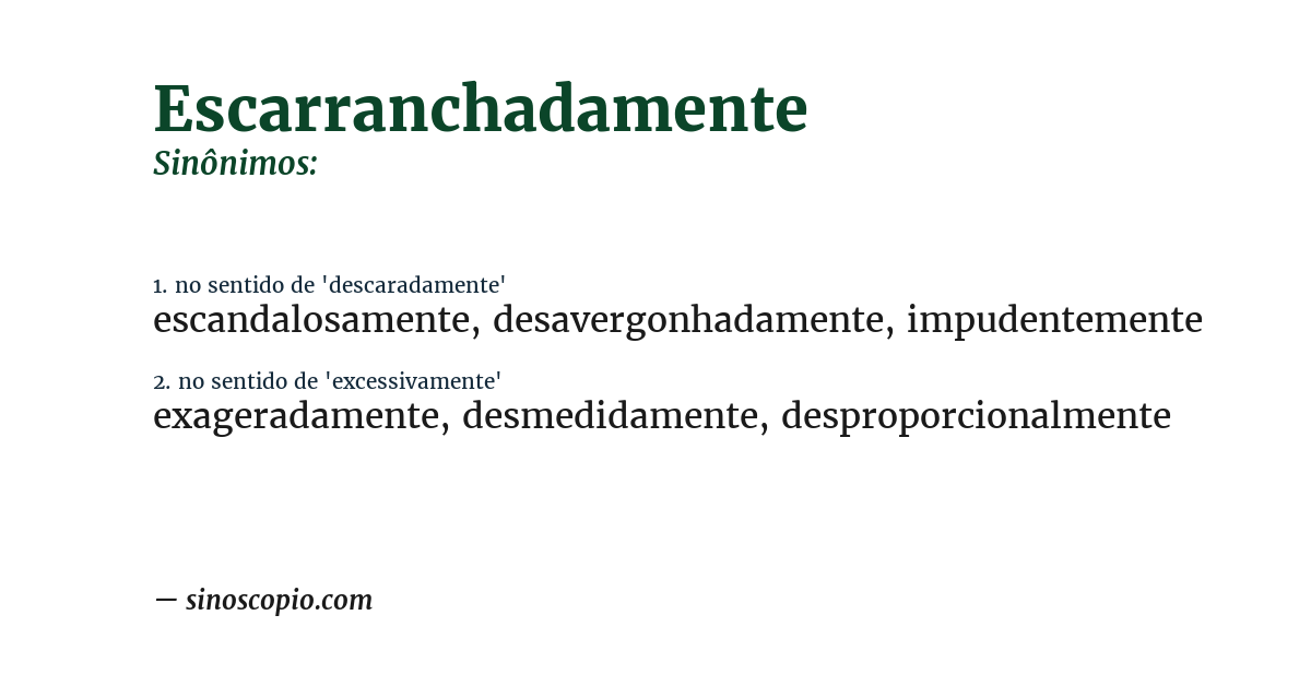 Sinônimo de escarranchadamente