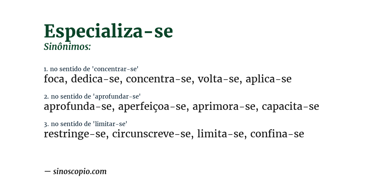 Sinônimo de especializa-se