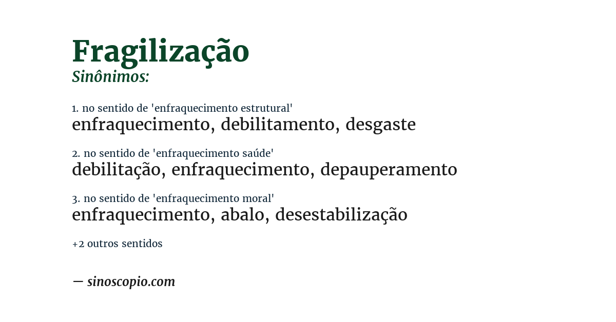 Sinônimo de fragilização