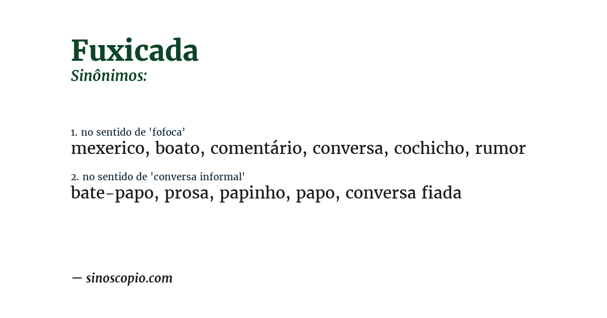 Sinônimo de fuxicada